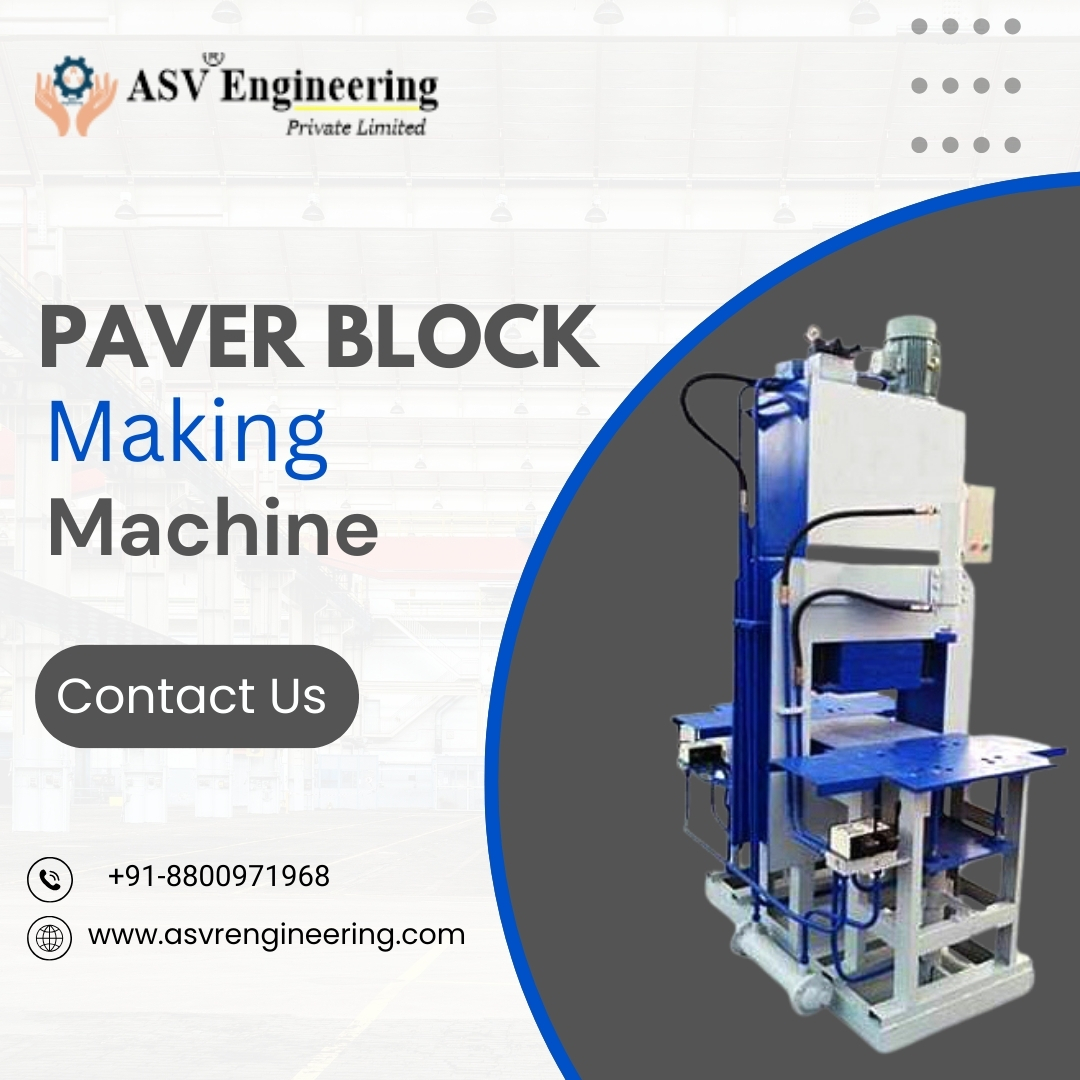 Top Paver Block Making Machine Manufacturers Offering Durable, Cost-Efficient Solutions